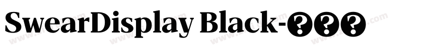 SwearDisplay Black字体转换